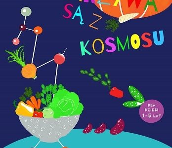 Warzywa są z kosmosu – premiera na urodziny