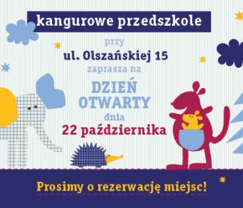 Dzień otwarty w Kangurowym Przedszkolu, ul Olszańska 15