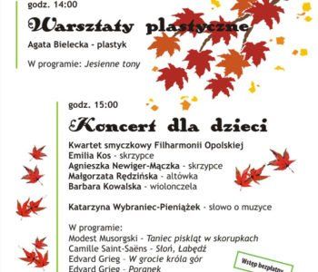 Koncert i warsztaty plastyczne dla dzieci – Opole