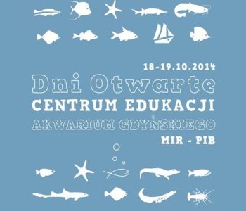 Nie tylko suche fakty, czyli Dni Otwarte Centrum Edukacji Akwarium Gdyńskiego