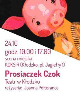 Prosiaczek Czok – Teatr w Kłodzku