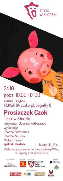 Prosiaczek Czok – Teatr w Kłodzku