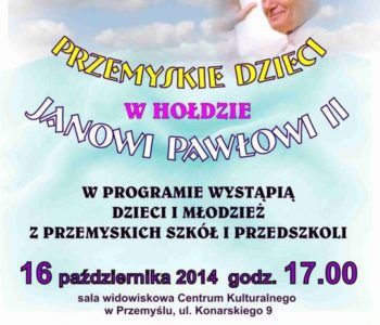 Przemyskie dzieci w hołdzie Janowi Pawłowi II