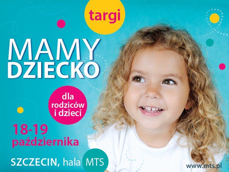 Targi MAMY DZIECKO weekend z atrakcjami dla rodziców i dzieci. Szczecin