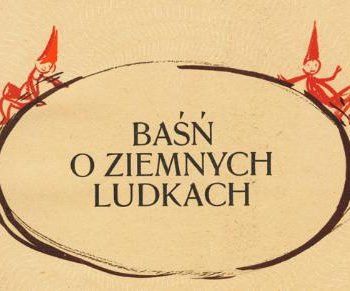 Baśń o ziemnych ludkach – Lublin