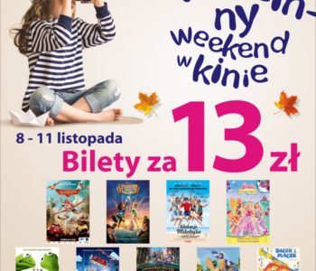 Długi Rodzinny Weekend w Multikinie