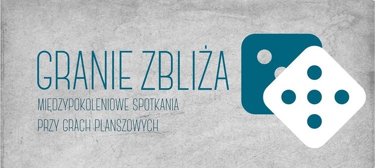 Granie zbliża – spotkania przy grach planszowych