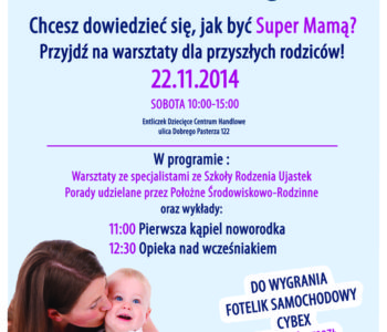 Każda z nas jest Super Mamą