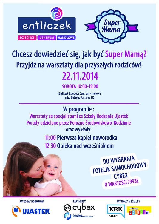 Każda z nas jest Super Mamą