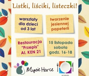 Listki, liściki, listeczki – warsztaty plastyczne dla dzieci