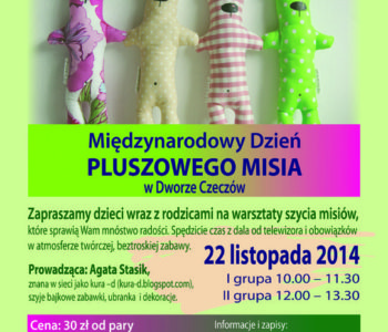 Międzynarodowy Dzień Pluszowego Misia w Dworze Czeczów