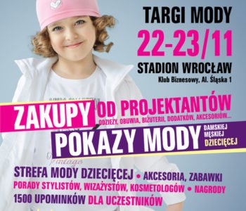 Polska moda dziecięca na targach Wrocław Fashion Meeting