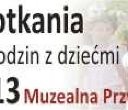 Spotkania niedzielne dla rodzin z dziećmi