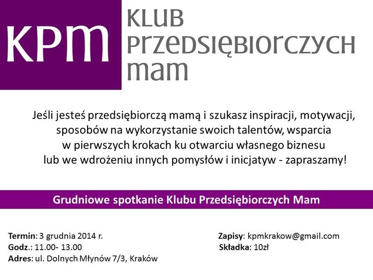 Spotkanie Klubu Przedsiębiorczych Mam w Krakowie!