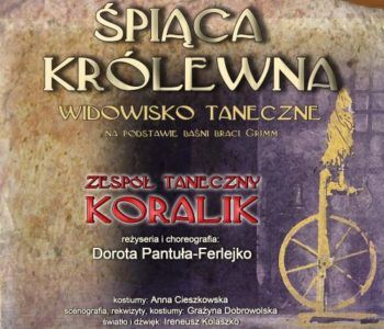 Widowisko taneczne Śpiąca królewna – Przemyśl