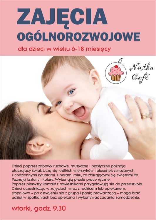 Zajęcia ogólnorozwojowe dla dzieci od 6 do 18 miesięcy