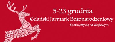 Zakamarki w Gdańsku na Jarmarku Bożonarodzeniowym