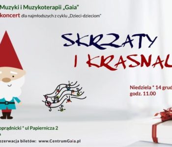 Skrzaty i krasnale – zaczarowany świat muzyki