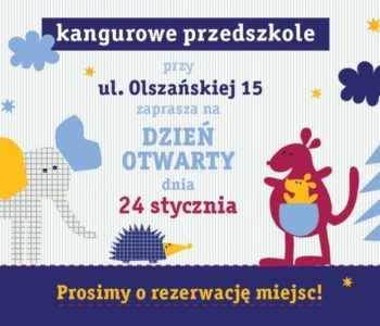 Dzień otwarty w Kangurowym Przedszkolu, ul Olszańska 15