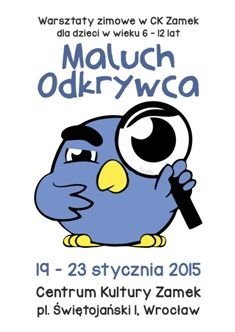 Ferie w Zamku – Maluch Odkrywca