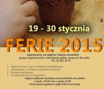 Ferie zimowe w Państwowym Muzeum Archeologicznym