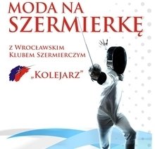 Moda na szermierkę