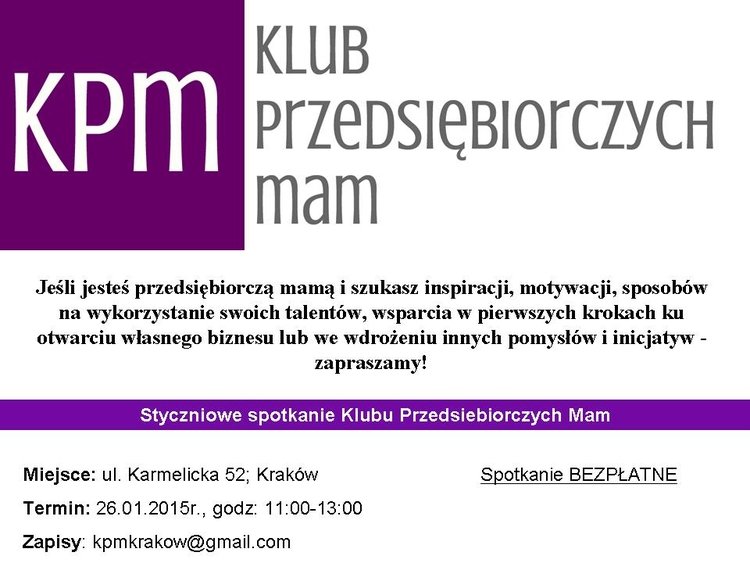 Spotkanie Klubu Przedsiębiorczych Mam w Krakowie!