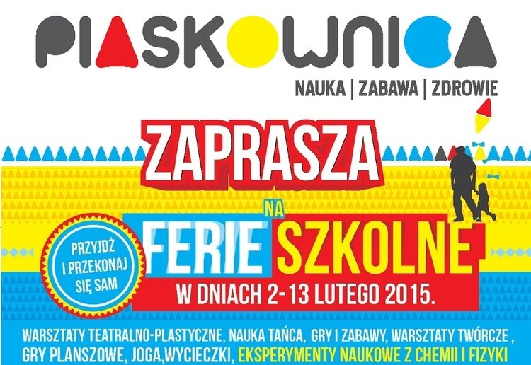 Ferie szkolne w Piaskownicy!