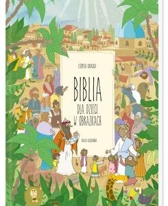 Biblia dla dzieci w obrazkach