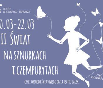 II Świat na sznurkach i czempurytach – Kłodzko