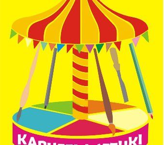 Karuzela Sztuki zakręci się w kwietniu – Lublin