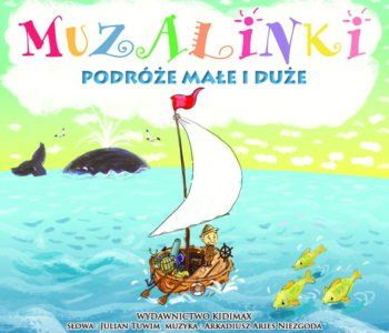 Muzalinki – piosenki do tekstów Juliana Tuwima