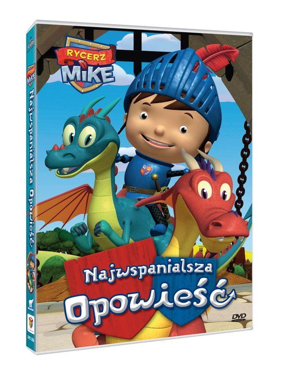 Rycerz Mike Najwspanialsza Opowieść