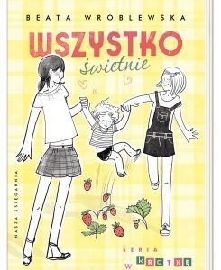 Wszystko świetnie. Premiera książki
