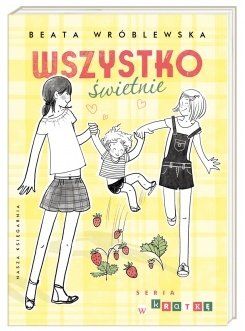 Wszystko świetnie. Premiera książki