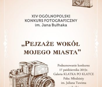 XIV Ogólnopolski Konkurs Fotograficzny im. Jana Bułhaka