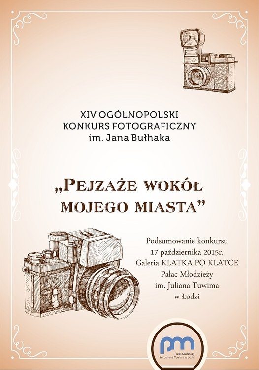 XIV Ogólnopolski Konkurs Fotograficzny im. Jana Bułhaka