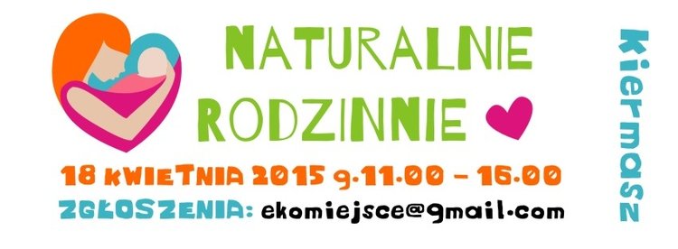 Zgłoś się! na Kiermasz Naturalnie Rodzinnie