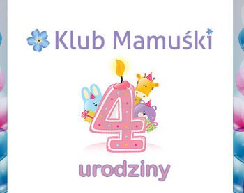 4 urodziny Klubu Mamuśki