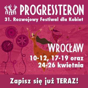Festiwal dla Kobiet PROGRESSteron