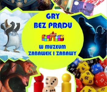 Gry bez prądu w Muzeum Zabawek i Zabawy w Kielcach