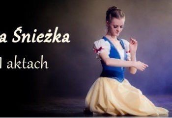 Królewna Śnieżka – Lublin