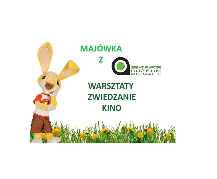 Majówka w Muzeum Animacji