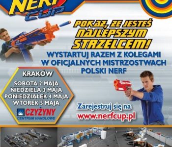 Oficjalne Mistrzostwa NERF CUP 2015 w Centrum Handlowym Czyżyny