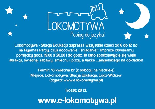 Pyjamas Party – nocowanka w Lokomotywie