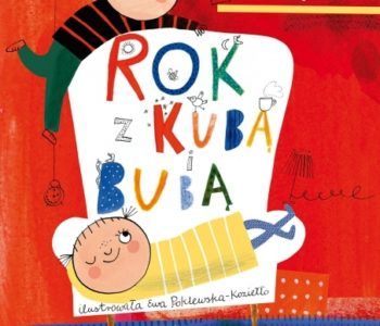 Rok z Kubą i Bubą. Premiera