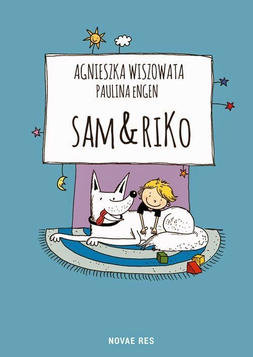 Sam & Riko – mały chłopiec i jego wielki, biały pies