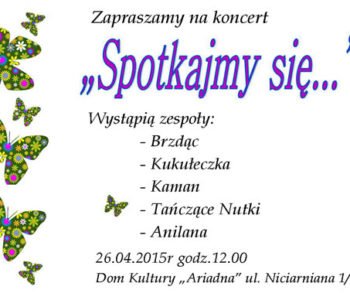 Spotkajmy się – koncert w Ariadnie