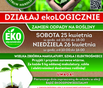 Zamieniaj surowce wtórne na rośliny! Częstochowa