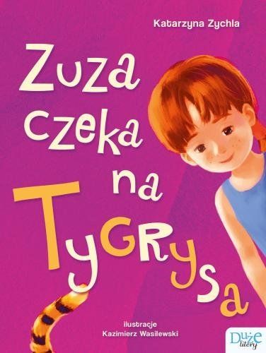 Zuza czeka na Tygrysa. Premiera